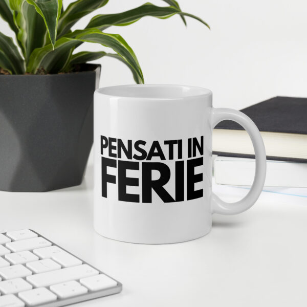 Tazza Mug Pensati In Ferie - immagine 3