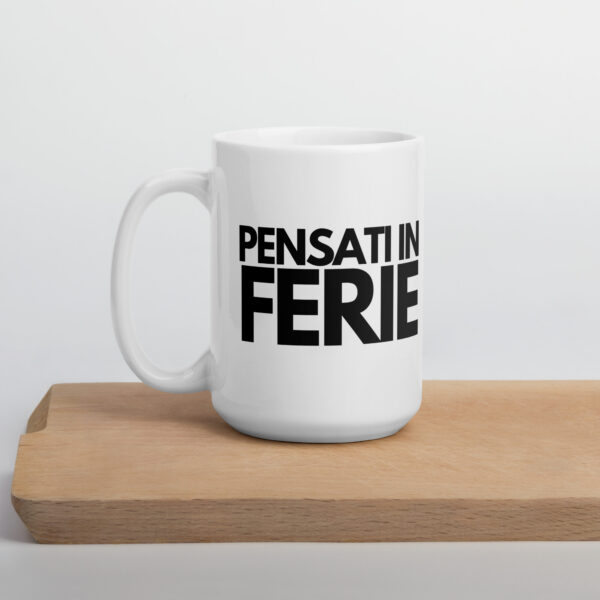 Tazza Mug Pensati In Ferie - immagine 7