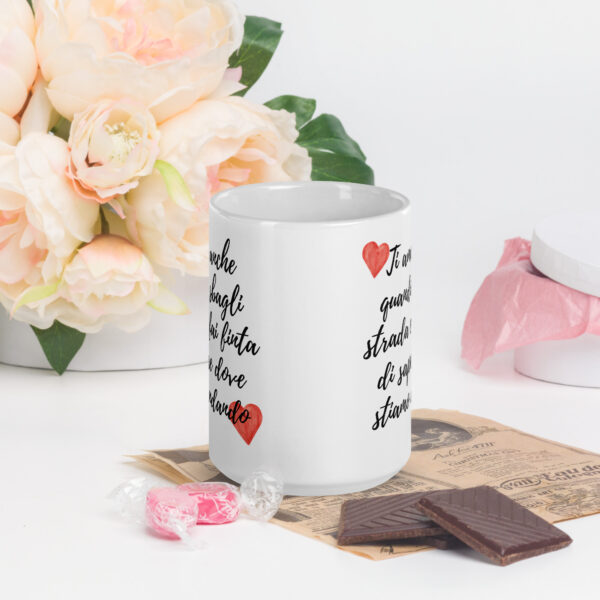 Tazza Mug San Valentino: "Ti amo anche quando sbagli strada e fai finta di sapere dove stiamo andando!" - immagine 7