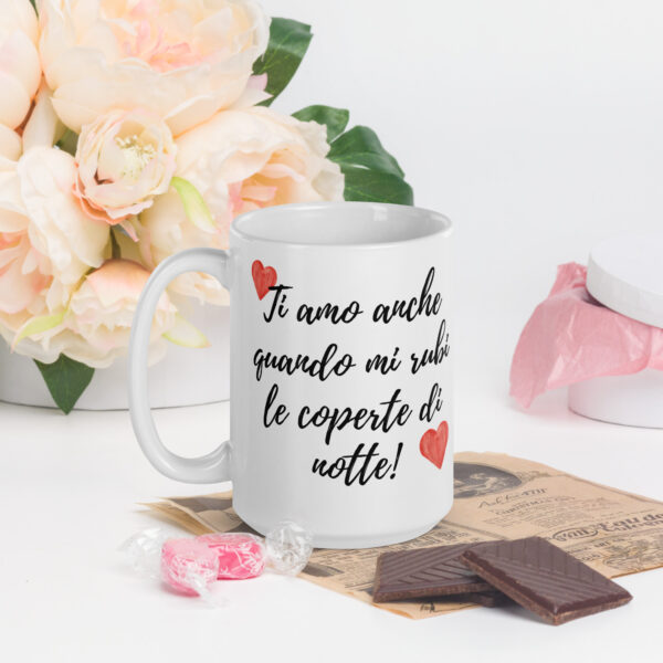 Tazza Mug San Valentino Ti Amo Anche Quando... - immagine 11