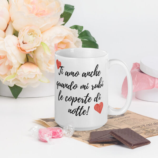 Tazza Mug San Valentino Ti Amo Anche Quando... - immagine 10