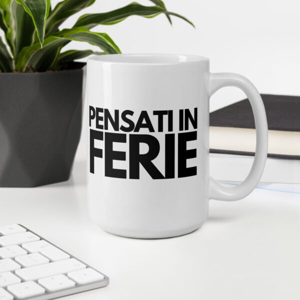 Tazza Mug Pensati In Ferie - immagine 8